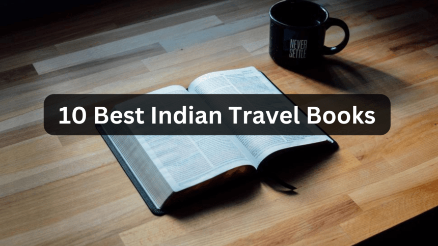 best indian travel books