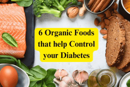 Organic Foods to control Diabetes