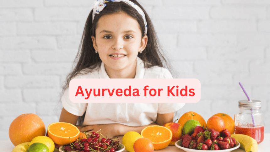 ayurveda practices for child growth