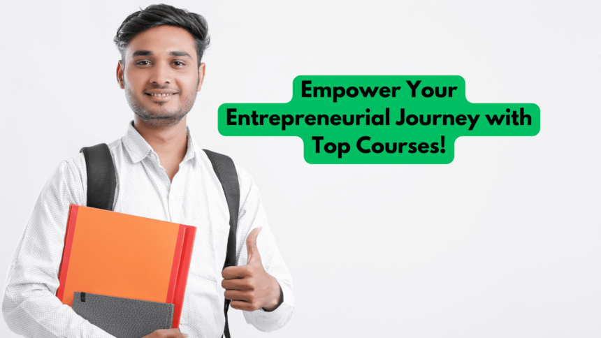 Courses for Aspiring Entrepreneurs