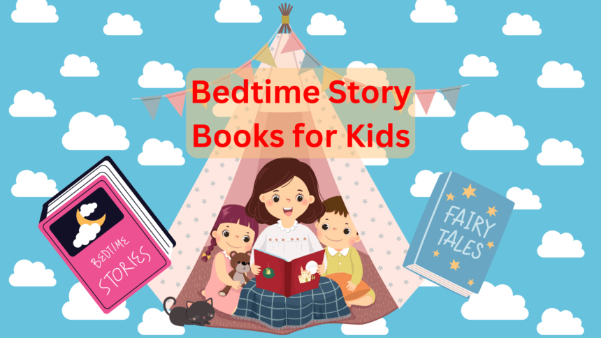 Bedtime Story Books for kids