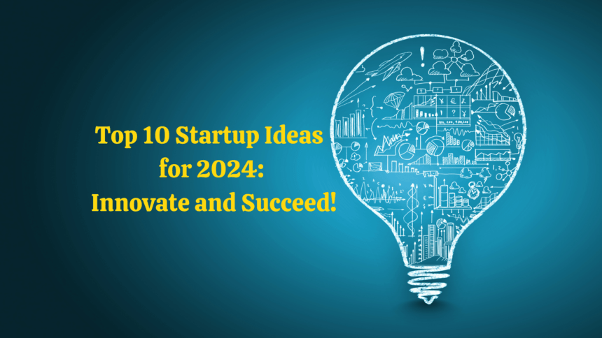 Startup Ideas