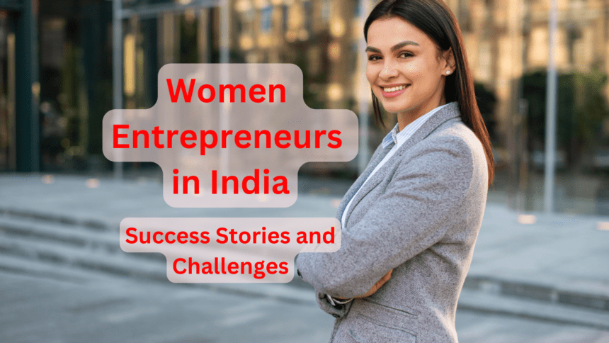 Women Entrepreneurs in India