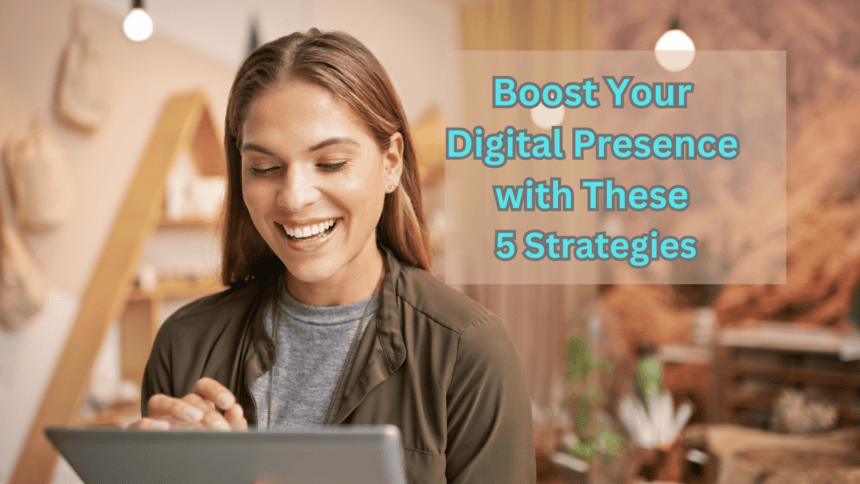 Improve Digital Presence