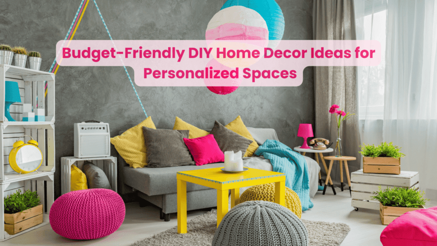 DIY Home Decor Ideas