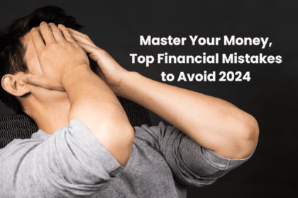 Financial Mistakes to Avoid in 2024