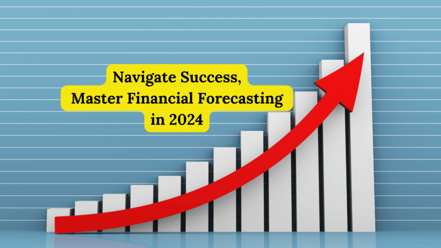 Master Financial Forecasting