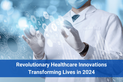 Innovations in Healthcare Industry