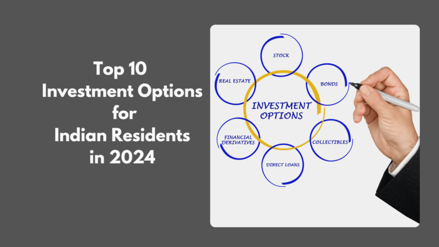 Investment Options for Indian Residents