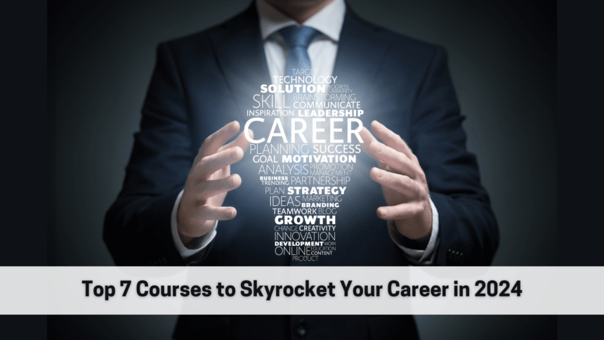 Courses to Boost Career 2024