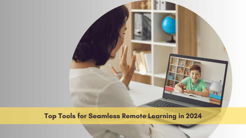 Tools for Remote Learning