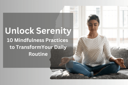 Mindfulness Practices