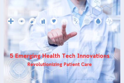 Health Tech Innovations