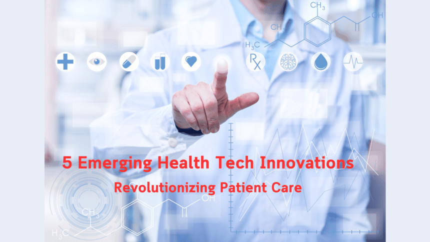 Health Tech Innovations